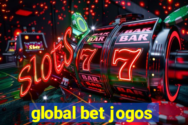 global bet jogos